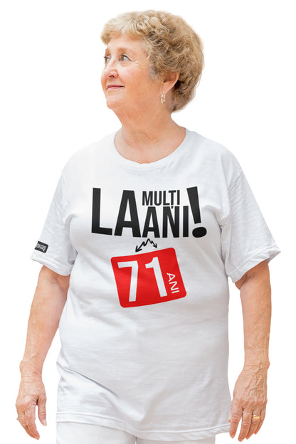 La mulți ani, 71 ani