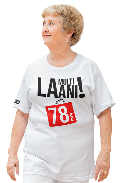 La mulți ani, 78 ani