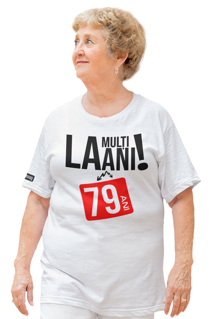 La mulți ani, 79 ani