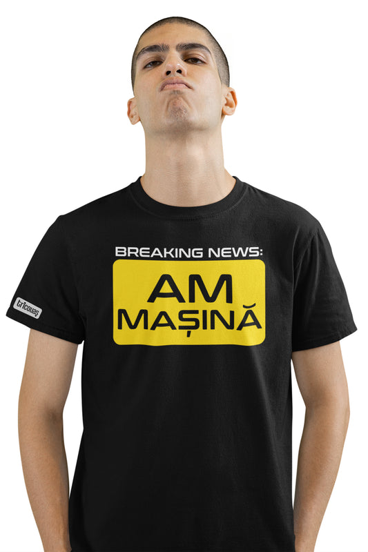 Tricou Am Mașină