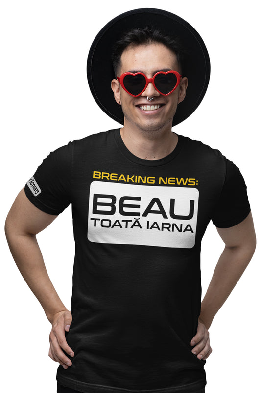 Tricou Beau Toată Iarna