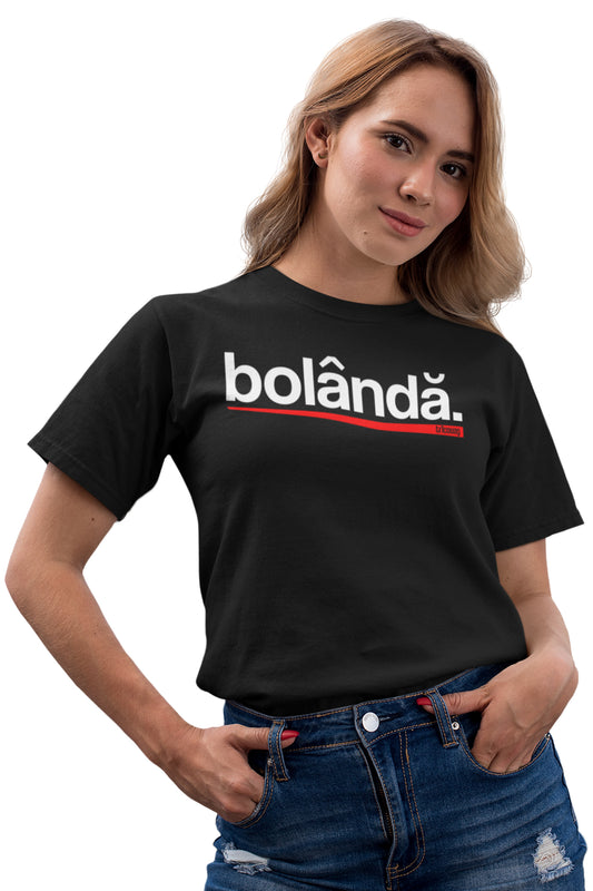 Tricou Bolândă