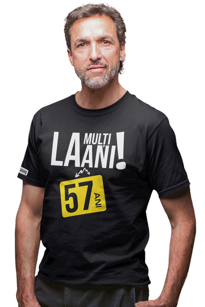 Tricou La mulți ani, 57 ani