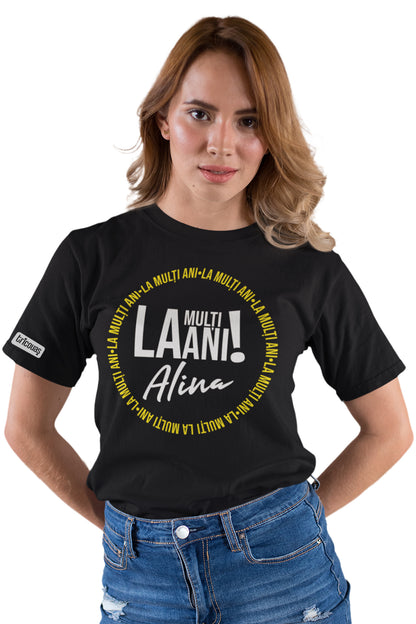 Tricou La mulți ani, Alina