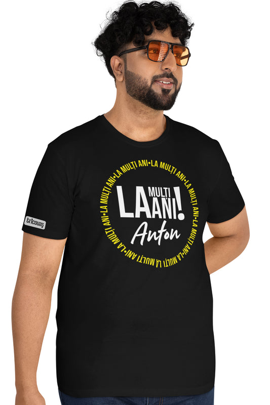 Tricou La mulți ani, Anton