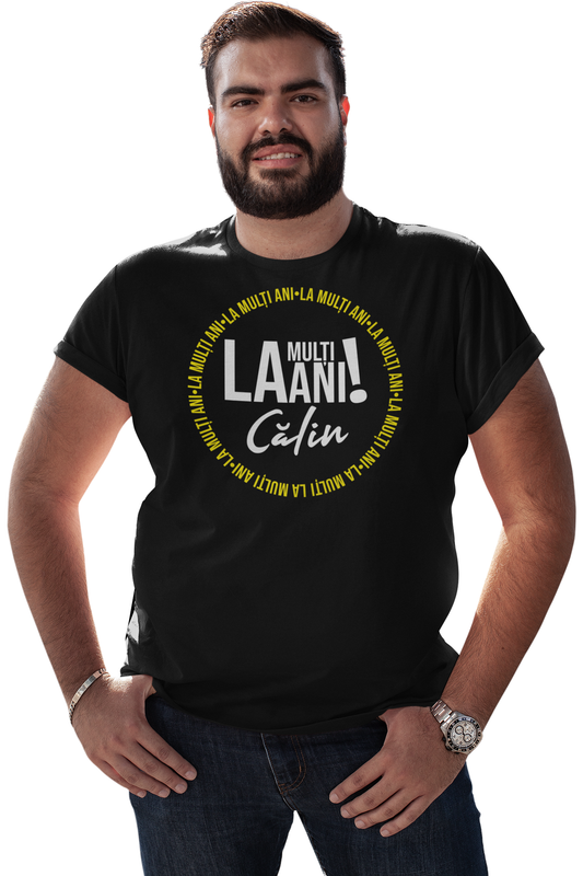 Tricou La mulți ani, Călin