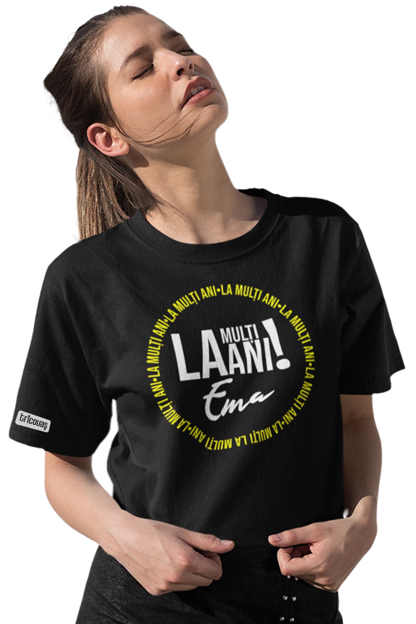 Tricou La mulți ani, Ema