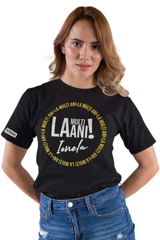 Tricou La mulți ani, Ionela